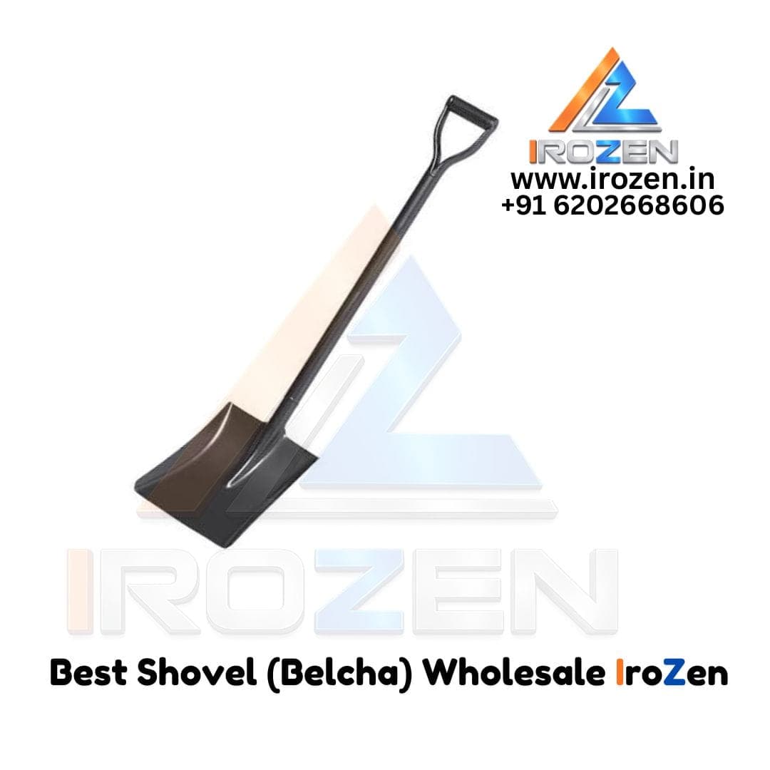 Best Shovel (Belcha) for Farming Construction Gardening IROZEN In India Kolkata